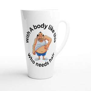 With a body like this who needs hair mug with lollies or mug with choc/lolly bouquet
