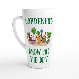 Gardeners know all the dirt 17oz latte mug with lollies or mug with choc/lolly bouquet