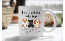 Load image into Gallery viewer, Life is better with dogs mug with chocolate bouquet
