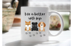 Life is better with dogs mug with chocolate bouquet